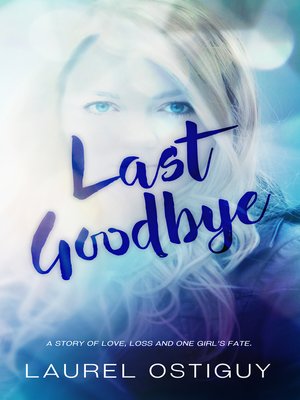 cover image of Last Goodbye